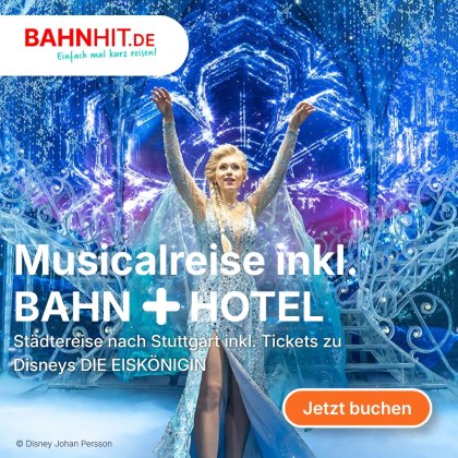 Eiskönigin Musical mit Bahn und Hotel bei Bahnhit